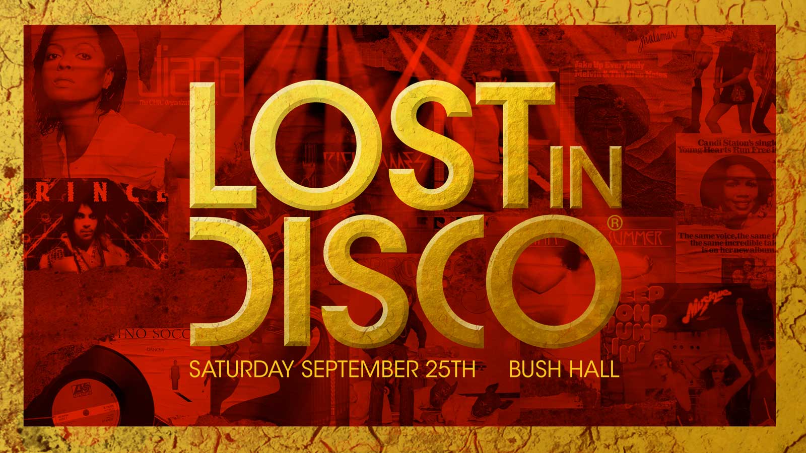 Lost In Disco Bush Hall classic disco party London September 25 2021